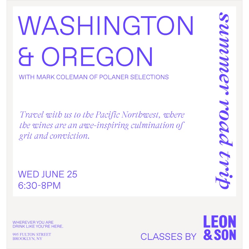 Summer Road Trip: Washington & Oregon AVAs