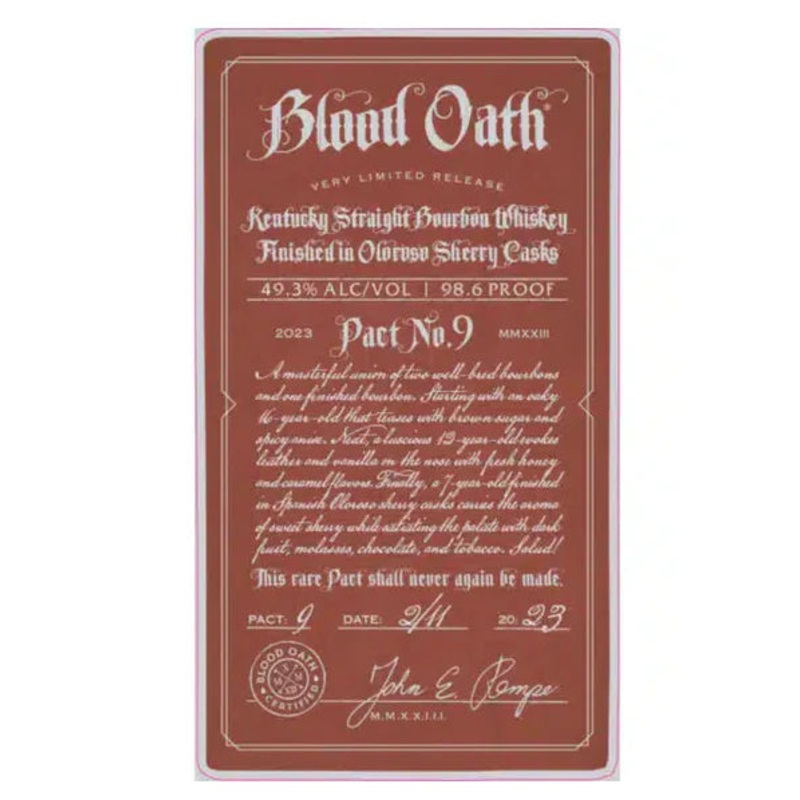 Blood Oath Pact No. 9 Kentucky Straight Bourbon Whiskey 750ml